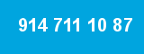 914 711 10 87 914 711 10 87